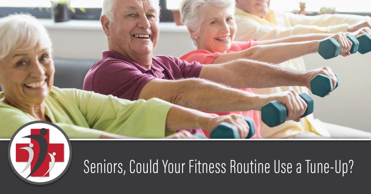 Seniors, Could Your Fitness Routine Use a Tune-Up?
